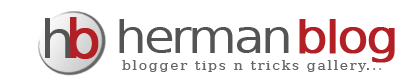 Tutorial Blogger Untuk Pemula – Herman Blog