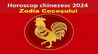Horoscop chinezesc 2024: Zodia Cocoșului