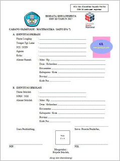  berikut ini merupakan rujukan formulir pendaftaran untuk calon penerima olimpiade matematik Formulir Pendaftaran Peserta Olimpiade (OSN) SD