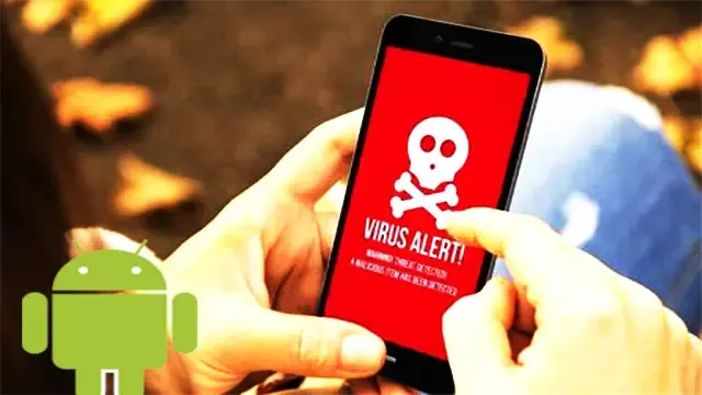 فيروس جديد يصيب هواتف اندرويد... قم بحذف هذه التطبيقات فوراً