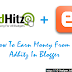 How To Earn Money From Adhitz In Blogger