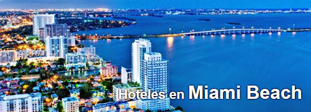 Top Hoteles en Miami Florida