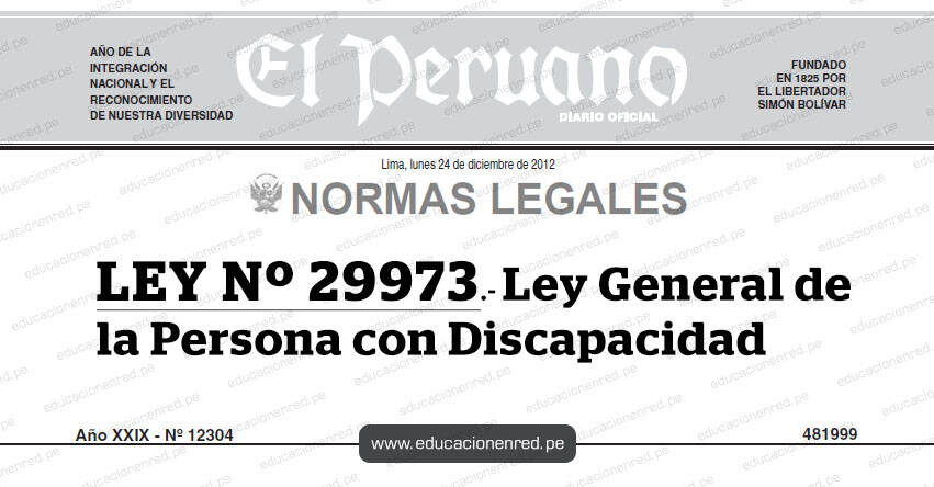 LEY Nº 29973.- Ley General de la Persona con Discapacidad