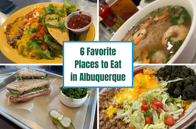 6 Favorite Places to Eat in Albuquerque, New Mexico