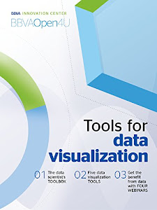 Ebook: Tools for Data Visualization (BBVAOpen4U Series) (English Edition)