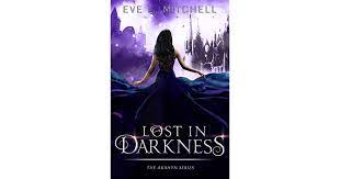 [PDF] Lost in Darkness: The Akrhyn Series Book 2 by Eve L. Mitchell 