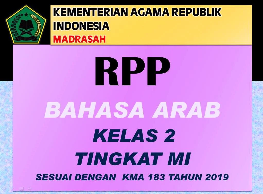 Download Gratis RPP Bahasa Arab Kelas 2 Sesuai KMA 183 Tahun 2019