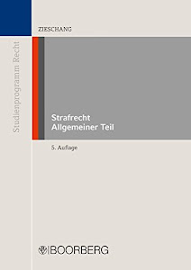 Strafrecht Allgemeiner Teil (Studienprogramm Recht)