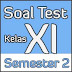 SOAL TEST KELAS XI SEMESTER 2