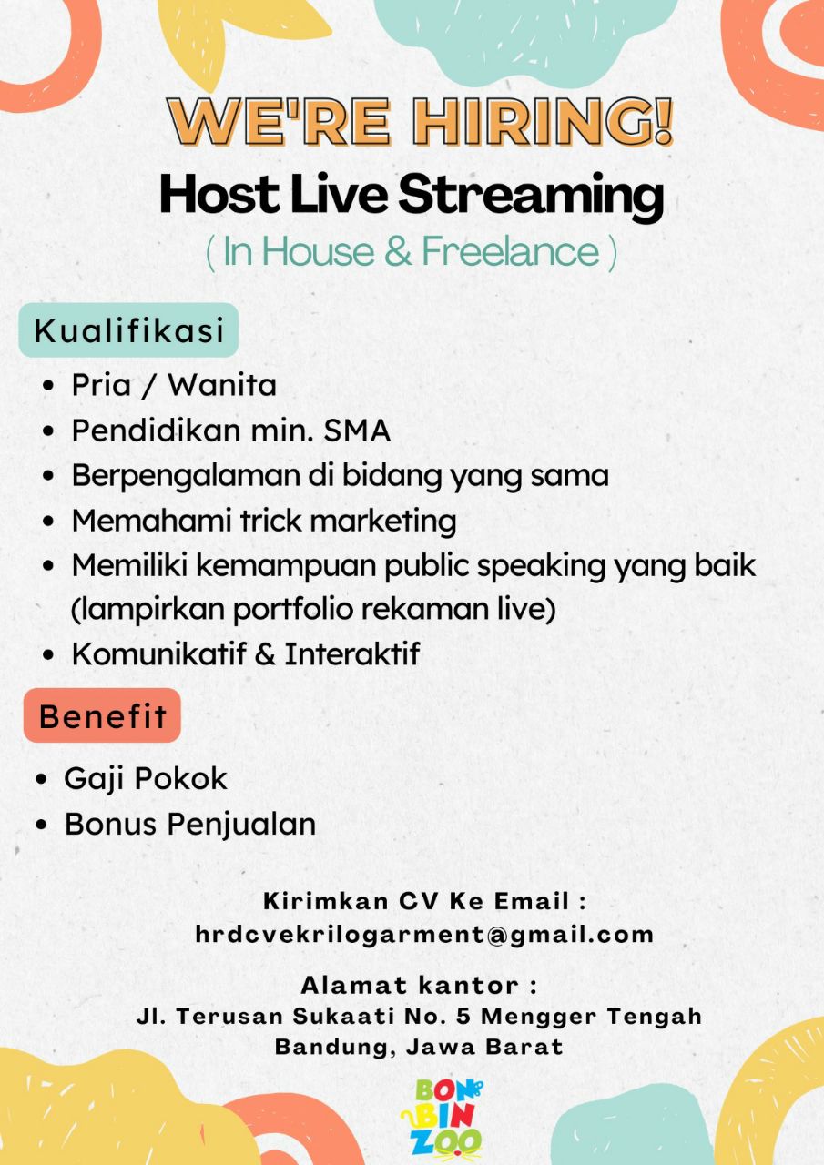 Lowongan Kerja Host Live Streaming In House & Freelance Bon Bin Zoo Bandung April 2024