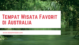 Tempat Wisata Favorit di Australia