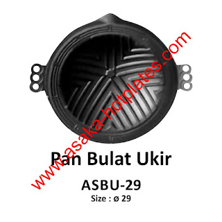 Hot plate ASBU - 29 ,pan bulat ukir,hot plate steak,jot plate asaka