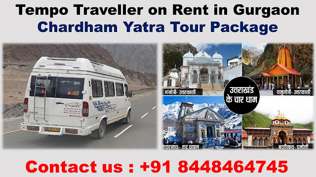 Chardham Yatra tour from Gurgaon by tempo Traveller