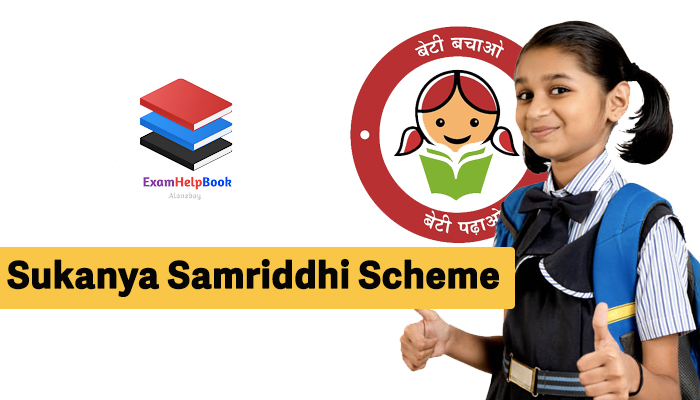 Sukanya Samriddhi Scheme