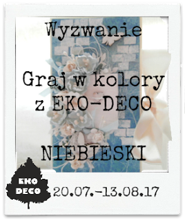 http://eko--deco.blogspot.com/2017/07/wyzwanie-graj-w-kolory-niebieski.html