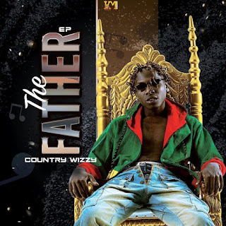 EP | Country Wizzy – The Father download zip