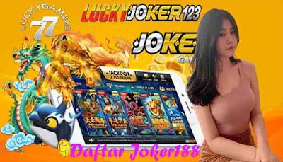 Daftar Joker188 7 Cara Ampuh Terbukti Menang Mudah Slot Online