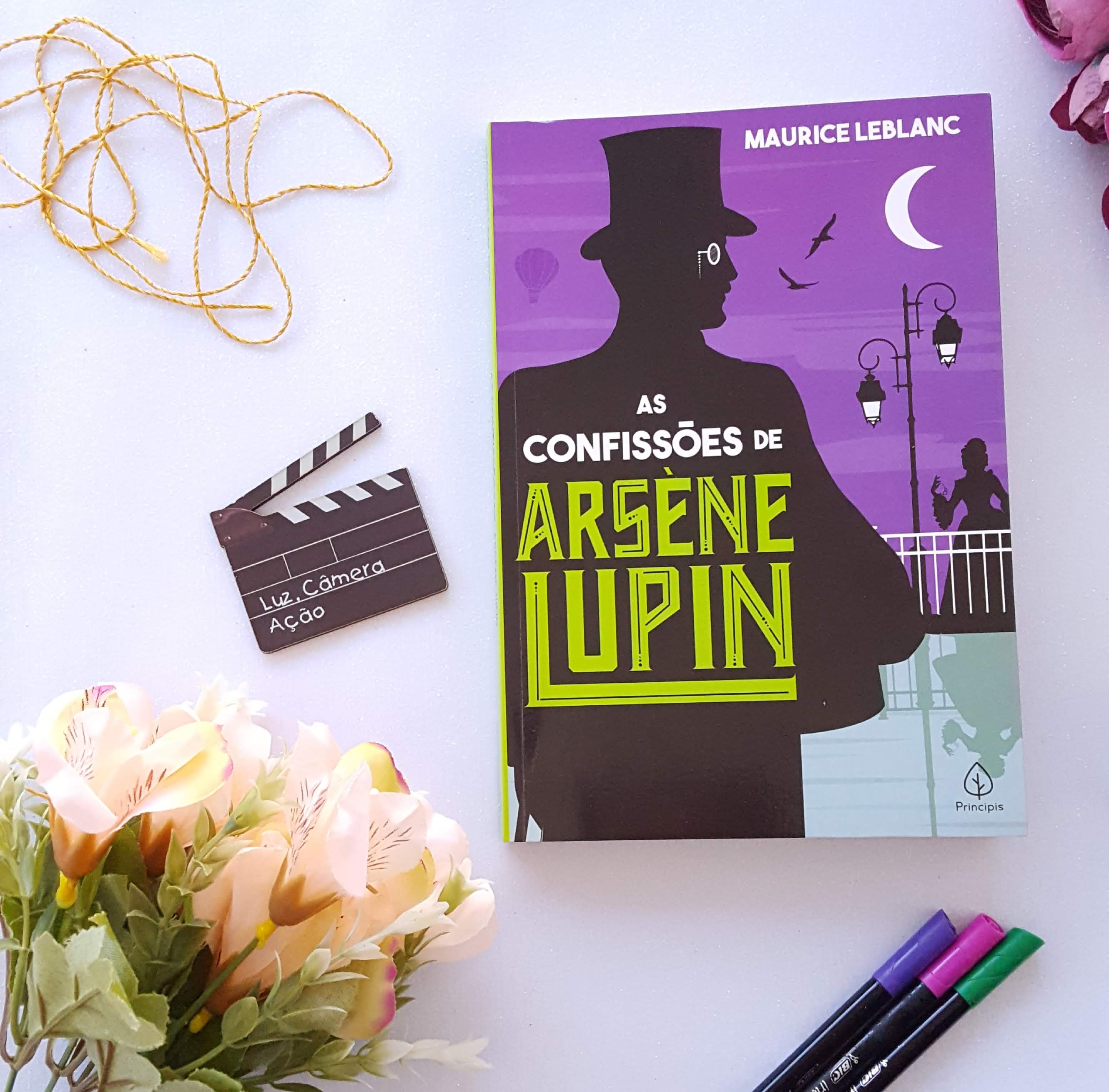 As Confissões de Arsène Lupin | Maurice Leblanc