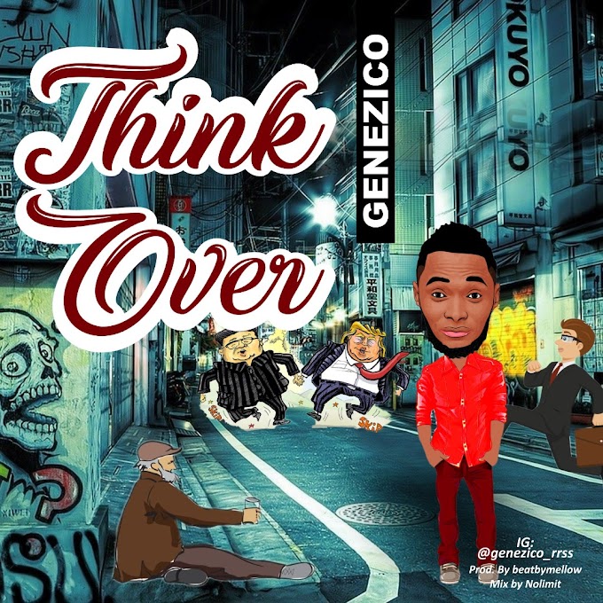 [Music] Genezico - Think Over 
