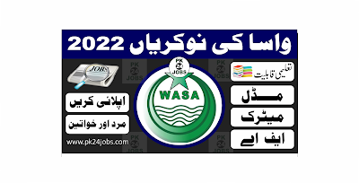 WASA Jobs 2022 – Pakistan Jobs 2022