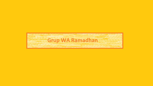 Link Grup WhatsApp Ramadhan 2024