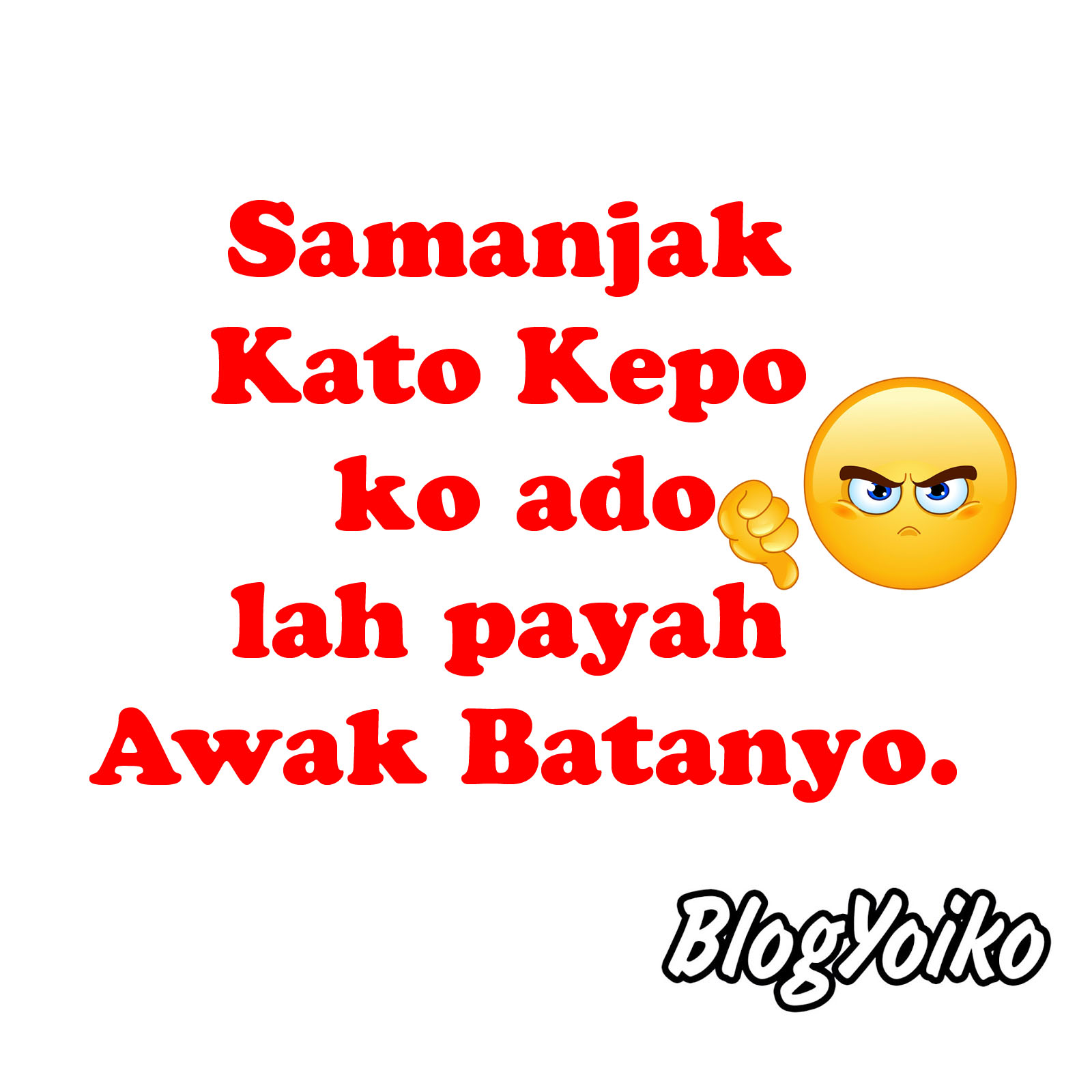 Gambar DP BBM Lucu Bahasa Minang Blog Yoiko