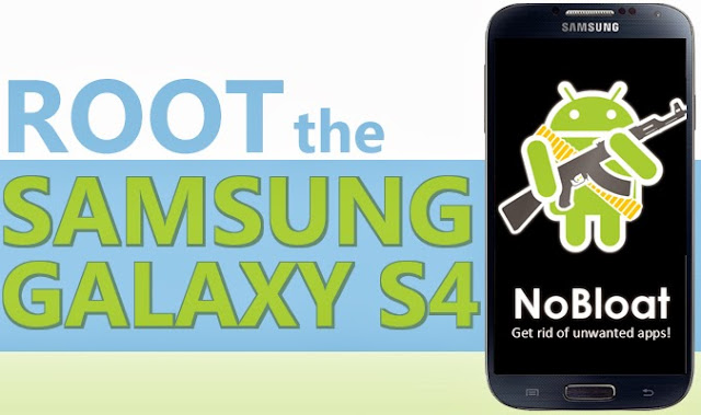How to Root Samsung Galaxy S4