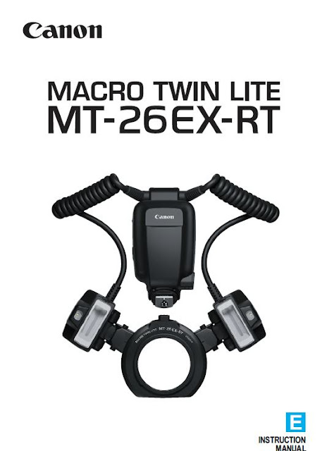 Canon Macro Twin-Lite MT-26EX-RT Flash User Guide / Manual Downloads