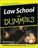 Law School for Dummies by Rebecca Fae Greene