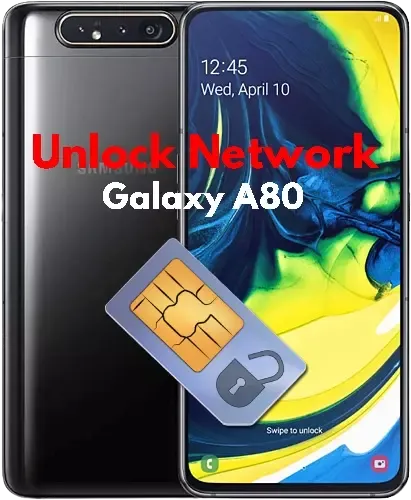 Unlock Network Samsung Galaxy A80 SM-A805