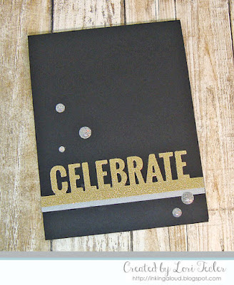 Celebrate card-designed by Lori Tecler/Inking Aloud-dies from My Favorite Things