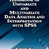 Handbook of Univariate and Multivariate Data Analysis and Interpretation with SPSS