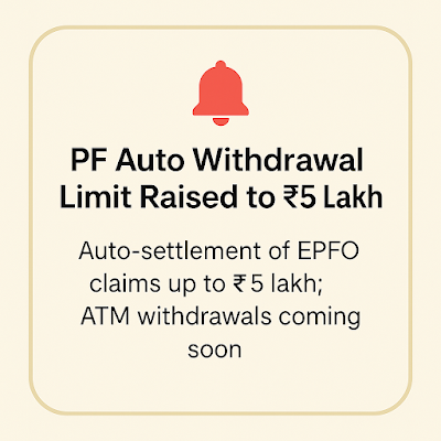 Notification image announcing EPFO’s new ₹5 lakh auto withdrawal limit and upcoming ATM/UPI facility