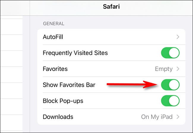 في إعدادات Safari على iPad ، انقر على مفتاح التبديل بجوار "إظهار شريط المفضلة" لتشغيله أو إيقافه.