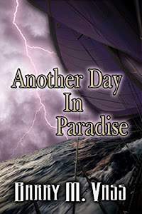 Another Day In Paradise (English Edition)