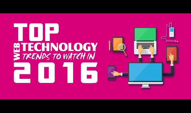 Top Web Technology Trends to Watch in 2016