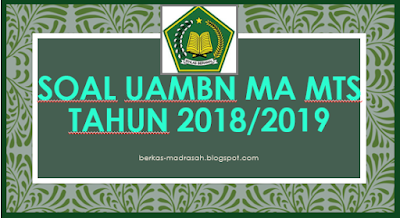 Soal Latihan UAMBN Fiqih  MTs Tahun 2018/2019