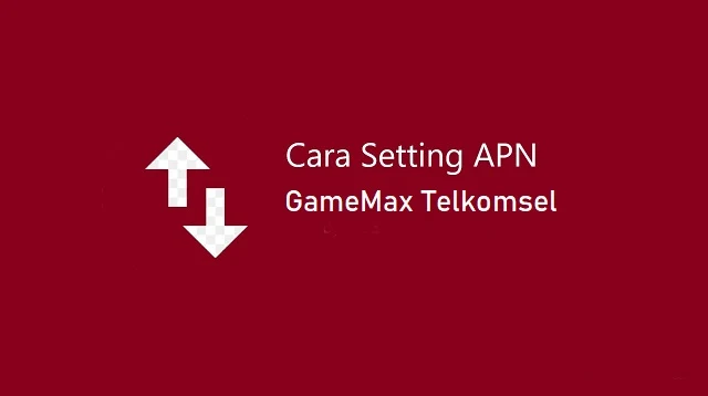 APN GameMax Telkomsel