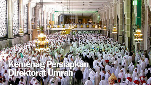 Kemenag Persiapkan Direktorat Umrah