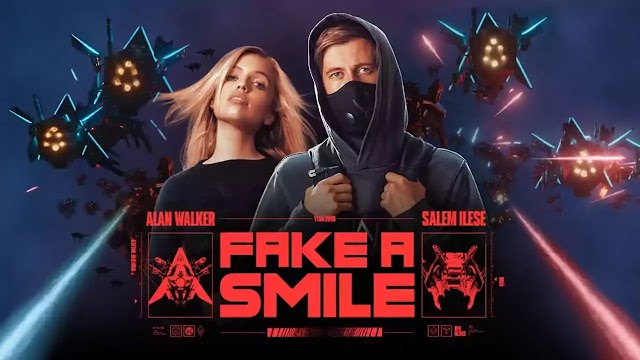 FAKE A SMILE LYRICS - ALAN WALKER - SALEM ILESE