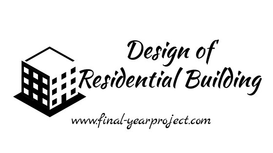 Civil Project on Design of Residential Building