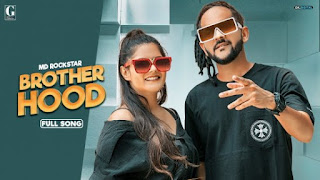 Brotherhood Lyrics Md Desi Rockstar