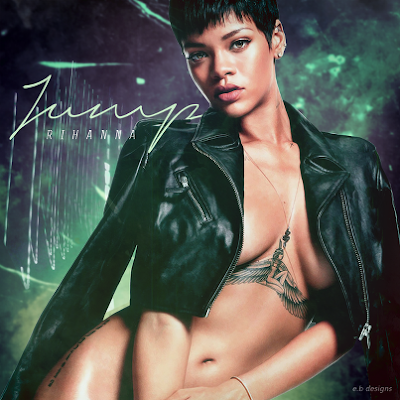 Rihanna - Jump