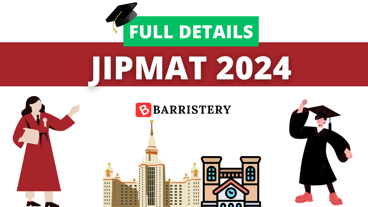 JIPMAT 2024: Dates, Fees, Eligibility, Syllabus, Exam Pattern, Etc