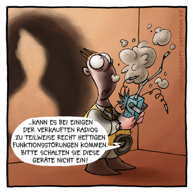 Radio Rundfunkempfänger Explosion explosiv Nachrichten Funktionsstörung Defekt Cartoon Cartoons Witze witzig witzige lustige Bilder Bilderwitz Bilderwitze Comic Zeichnungen lustig Karikatur Karikaturen Illustrationen Michael Mantel lachhaft Spaß Humor Witz