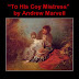 TO HIS COY MISTRESS  - ANDREW MARVELL