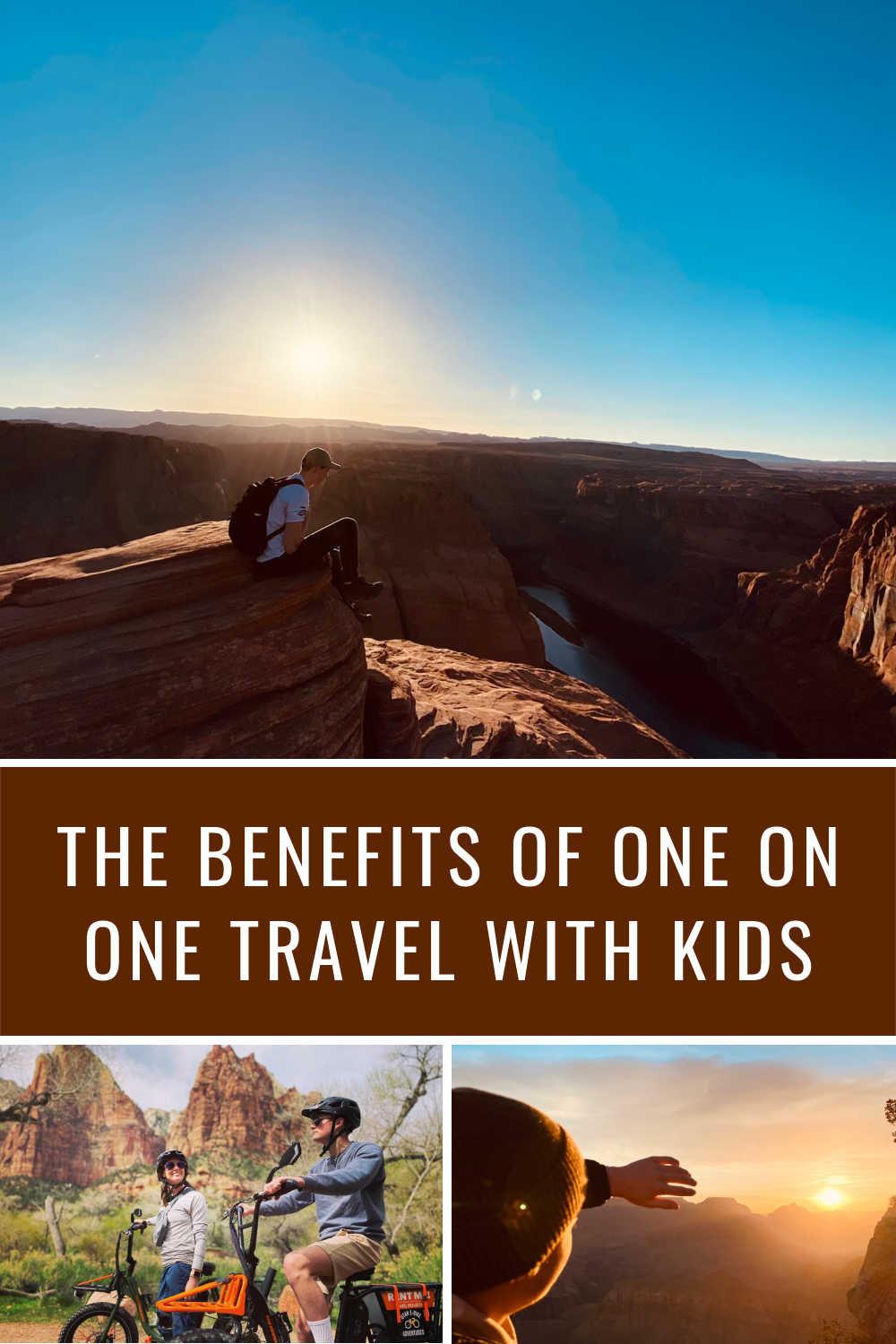 BENEFITS OF ONE ON ONE TRAVEL WITH KIDS