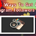How to Get Instagram Followers Fast and Free
