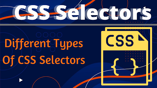 Different types of css selectors