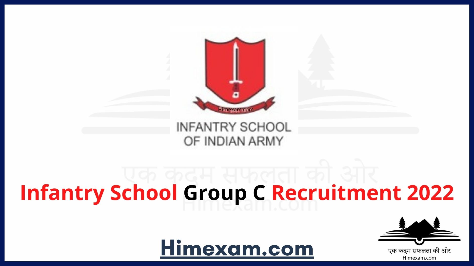 Infantry School Group C Recruitment  2022